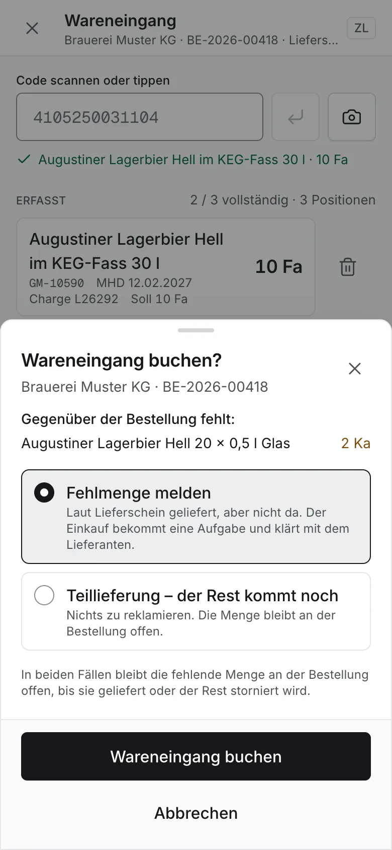 Wareneingang am Telefon zur Bestellung beim Lieferanten: Gegenüber der Bestellung fehlen 2 Kästen; zur Wahl stehen „Fehlmenge melden“ und „Teillieferung – der Rest kommt noch“