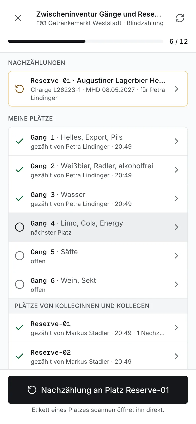 Inventur am Telefon: Blindzählung je Lagerplatz mit Fortschritt 6 von 12, einer offenen Nachzählung und dem nächsten Platz